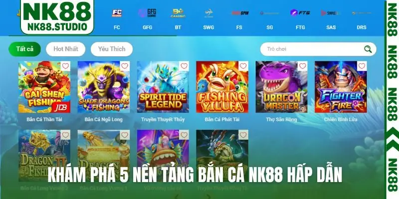Khám phá 5 nền tảng bắn cá NK88 hấp dẫn
